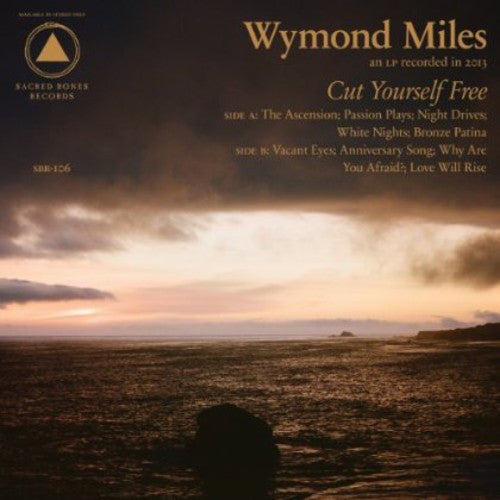 Wymond Miles - Cut Yourself Free [ Vinyl ]