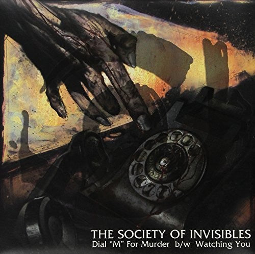 The Society of Invisibles - Dial M for Murder / Watching You [ Vinyl ]