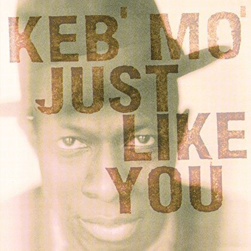 Keb' Mo' - Just Like You [ Vinyl ]