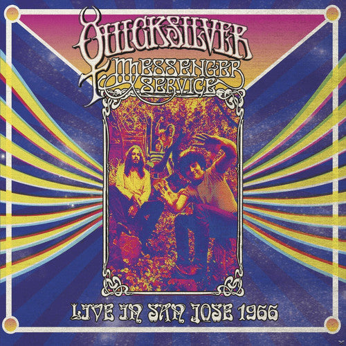 Quicksilver Messenger Service - Live in San Jose - September 1966 [ Vinyl ]