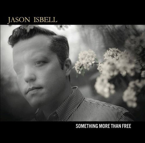 Jason Isbell - Something More Than Free [2LP] [ Vinyl ]