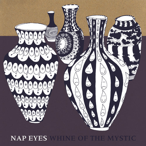 Nap Eyes - Whine of the Mystic [ Vinyl ]