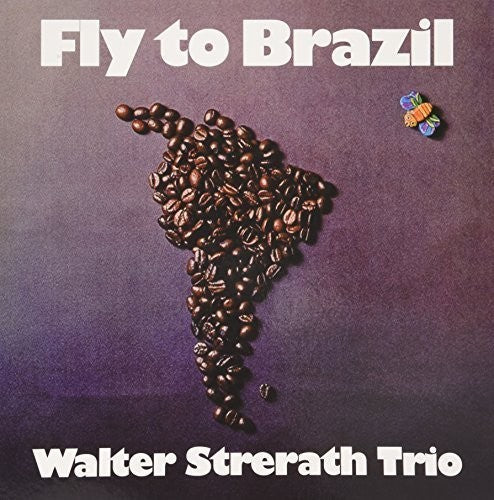 Walter Strerath Trio - Fly to Brazil [ Vinyl ]