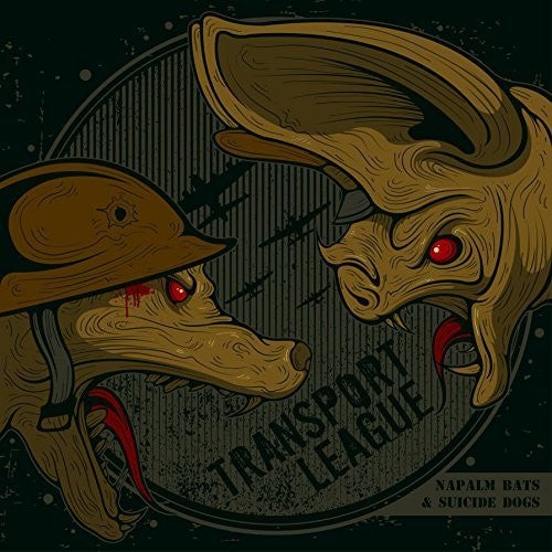 Transport League - Napalm Bats & Suicide Dogs [ Vinyl ]
