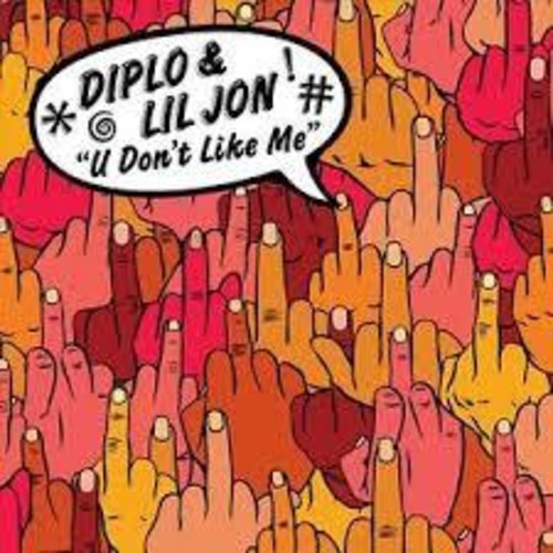 Diplo - U Don't Like Me [EP - Picture Disc] [ Vinyl ]