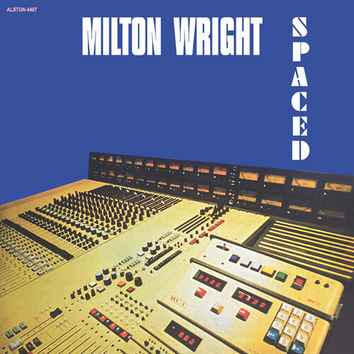 Milton Wright - Spaced [ Vinyl ]