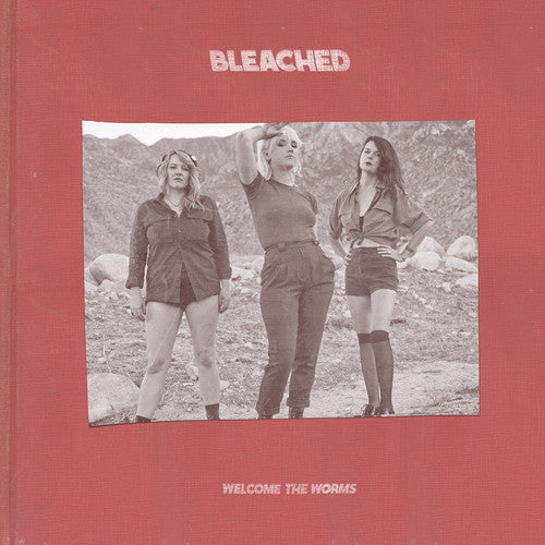 Bleached - Welcome the Worms [ Vinyl ]