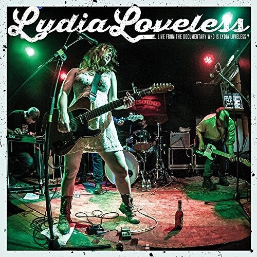 Lydia Loveless - Live From The Documentary Who Is Lydia Loveless [ Vinyl ]