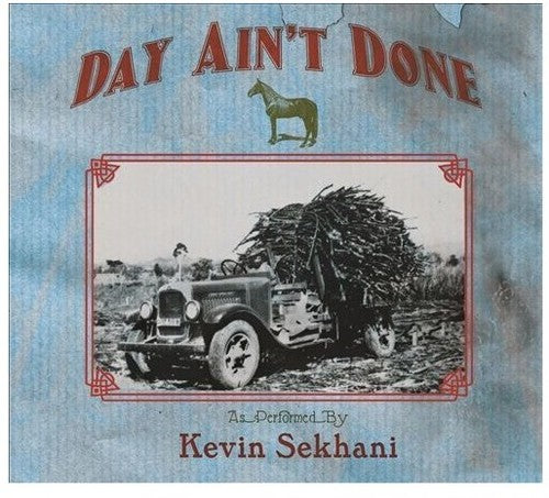 Kevin Sekhani - Day Ain't Done [ Vinyl ]