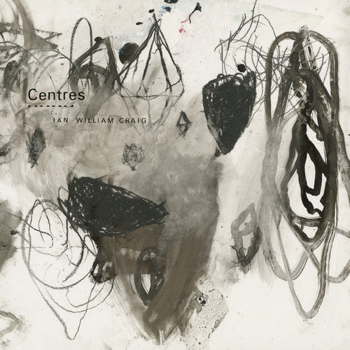 Ian Craig William - Centres [ Vinyl ]