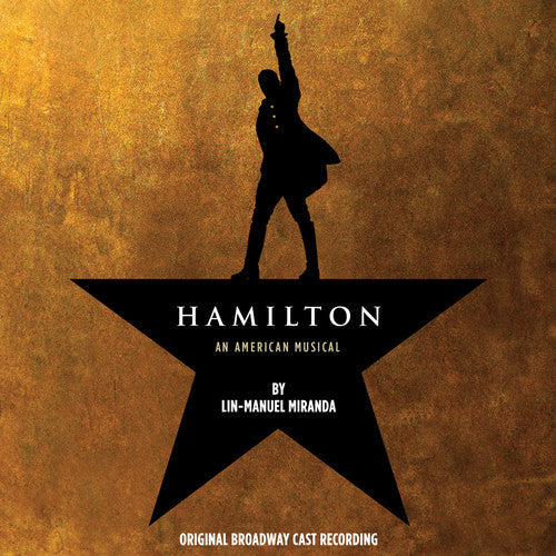 Original Broadway Cast of Hamilton - Hamilton
