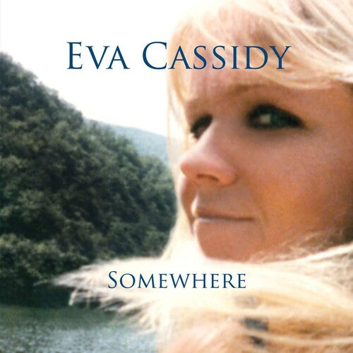 Eva Cassidy - Somewhere [ Vinyl ]