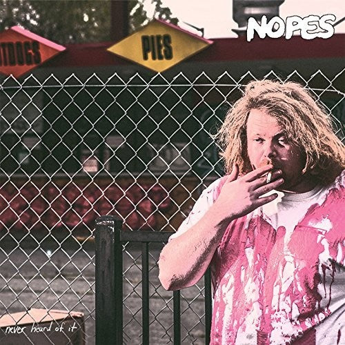 Nopes - Never Heard Of It [ Vinyl ]