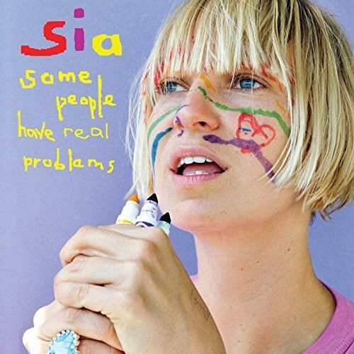 Sia - Some People Have Real Problems [ Vinyl ]