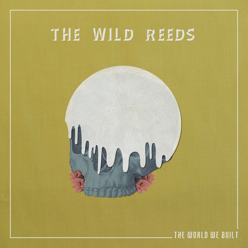 The Wild Reeds - The World We Built [ Vinyl ]