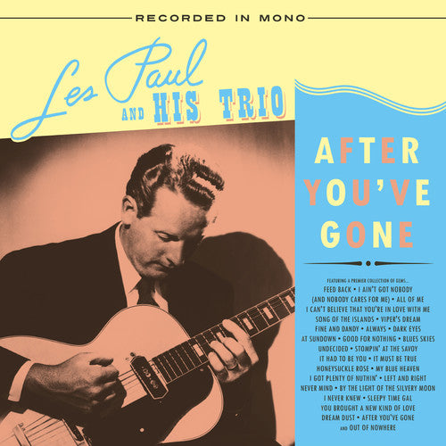 Les Paul & His Trio - After You've Gone [ Vinyl ]
