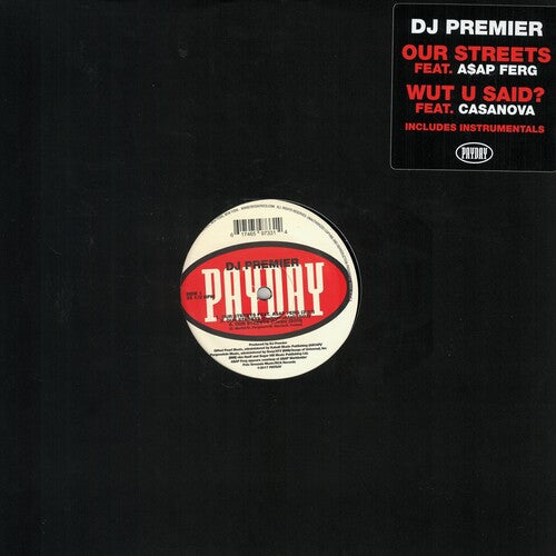 DJ Premier - Our Streets / Wut U Said [ Vinyl ]
