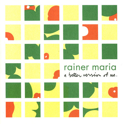 Rainer Maria - Better Version Of Me [ Vinyl ]