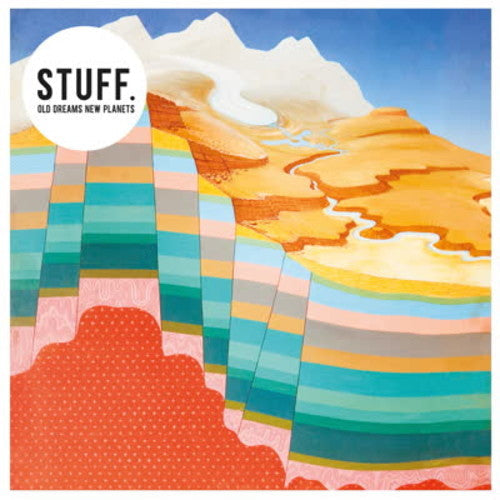 Stuff. - Old Dreams New Planets [ Vinyl ]