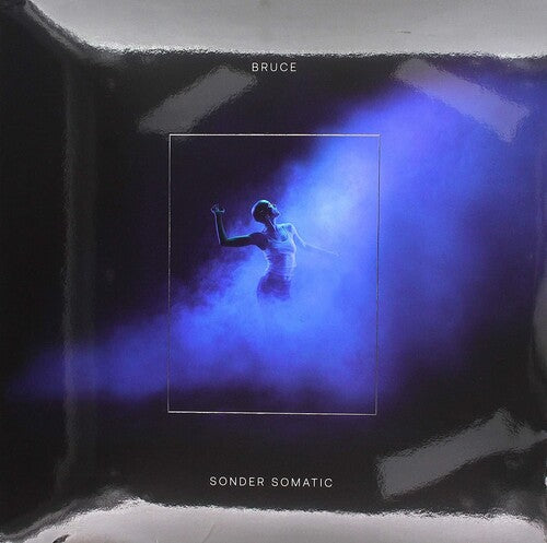 Bruce - Sonder Somatic [ Vinyl ]
