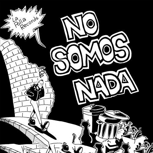 La Polla Records - No Somos Nada [ Vinyl ]