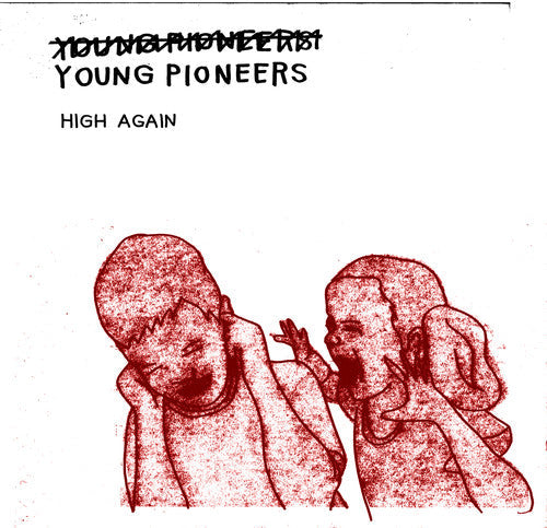 (Young) Pioneers - High Again [ Vinyl ]
