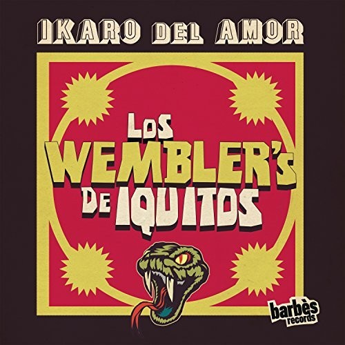 Wembler's De Iquitos - Ikaro Del Amor [ Vinyl ]