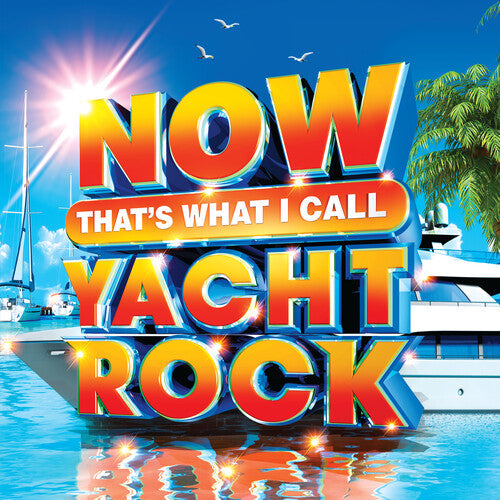 Various Artists - Now That's What I Call Yacht Rock (Various Artists) [ Vinyl ]