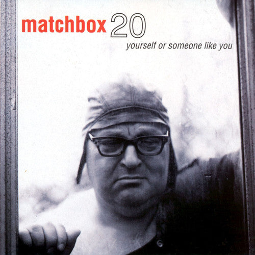 Matchbox Twenty - Yourself Or Someone Like You [ Vinyl ]