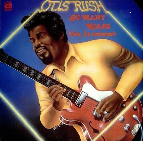 Otis Rush - So Many Roads, Live [ Vinyl ]