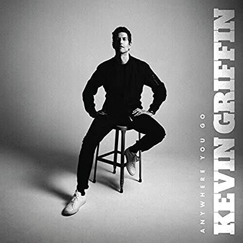 Kevin Griffin - Anywhere You Go [ Vinyl ]