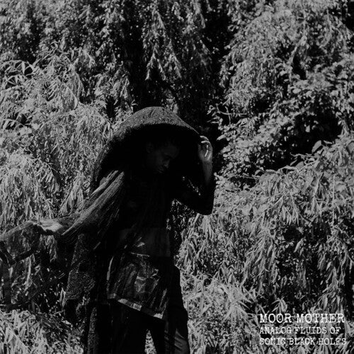 Moor Mother - Analog Fluids Of Sonic Black Holes [ Vinyl ]
