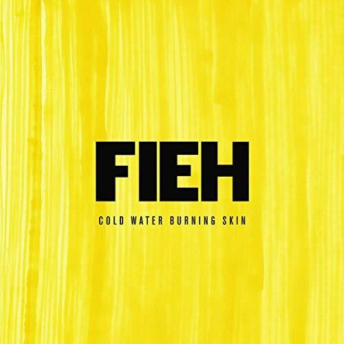 Fieh - Cold Water Burning Skin [ Vinyl ]