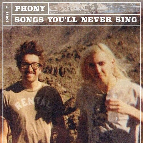 Phony - Songs You'll Never Singsongs You'll Never Sing [ Vinyl ]