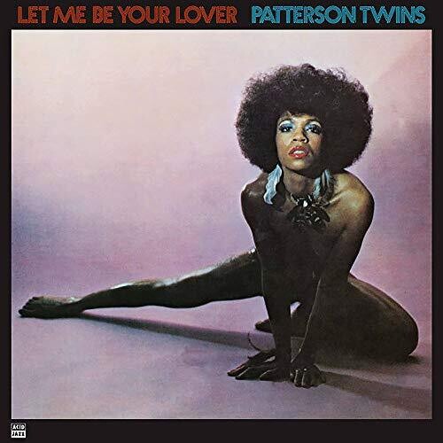 Patterson Twins - Let Me Be Your Lover [ Vinyl ]