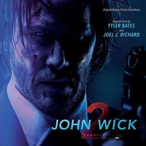Tyler Bates - John Wick: Chapter 2 (Original Motion Picture Soundtrack) [2LP] [ Vinyl ]