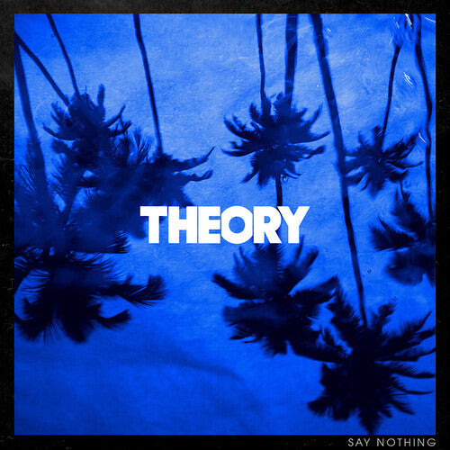 Theory of a Deadman - Say Nothing [ Vinyl ]