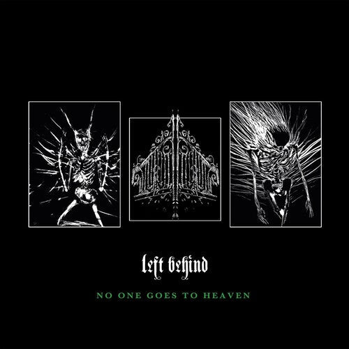 Left Behind - No One Goes To Heaven [ Vinyl ]