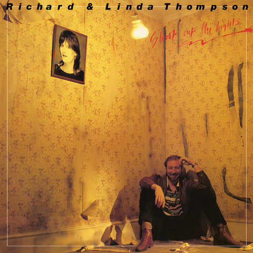 Richard Thompson & Linda - Shoot Out The Lights [ Vinyl ]