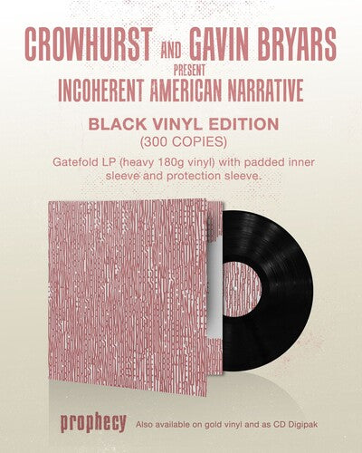 Crowhurst - Crowhurst and Gavin Bryars present Incoherent American Narrative [ Vinyl ]