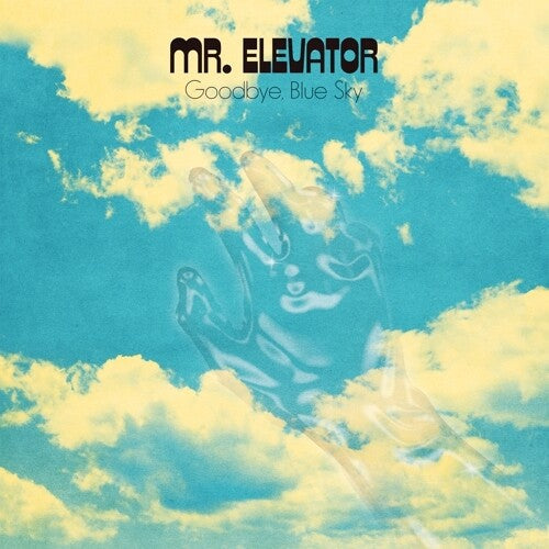 Mr. Elevator - Goodbye Blue Sky [ Vinyl ]