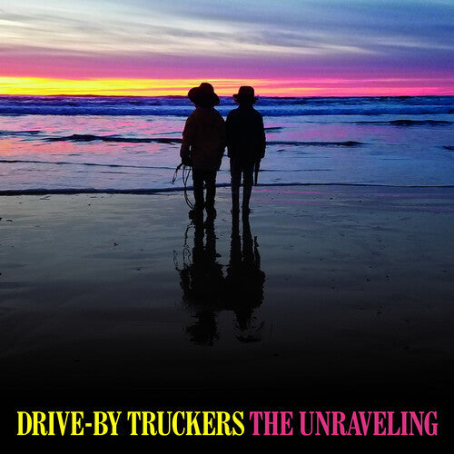 Drive-By Truckers - The Unraveling [ Vinyl ]