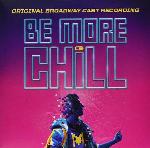 Joe Iconis - Be More Chill (original Broadway Cast Recording) [ Vinyl ]