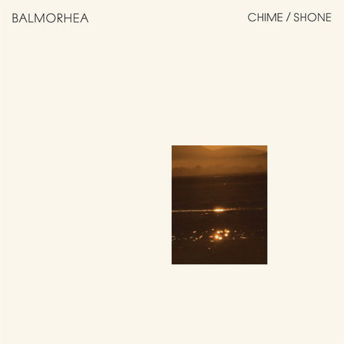 Balmorhea - Chime / Shone [ Vinyl ]