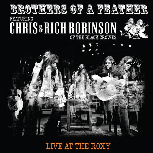 Chris & Rich Robinson - Brothers Of A Feather: Live At The Roxy [ Vinyl ]