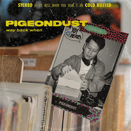 Pigeondust - Way Back When [ Vinyl ]