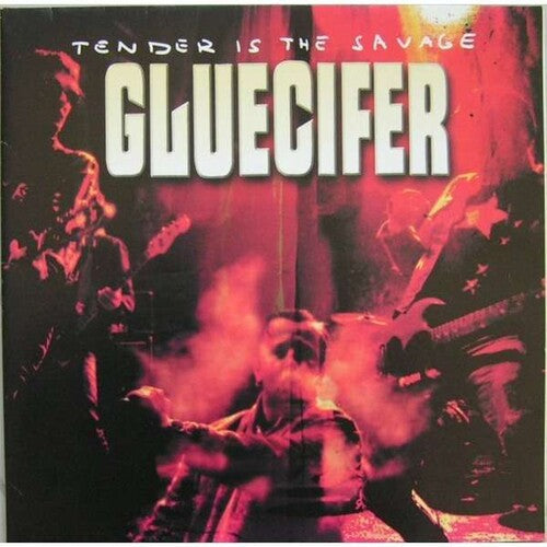 Gluecifer - Tender Is The Savage [ Vinyl ]