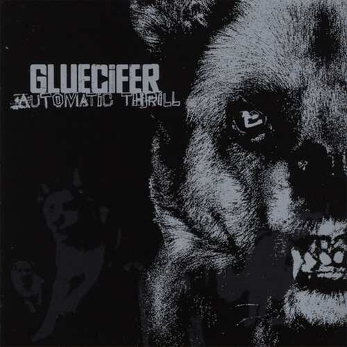 Gluecifer - Automatic Thrill [ Vinyl ]