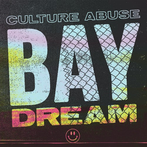 Culture Abuse - Bay Dream [ Vinyl ]