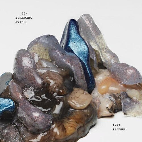 Sex Swing - Type Ii [ Vinyl ]